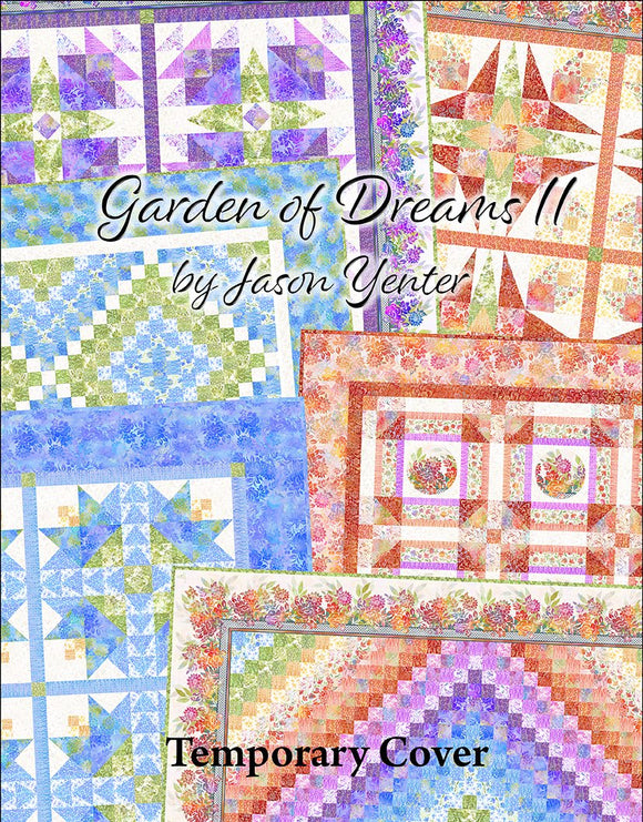 Garden of Dreams II Quilts Book JYRBK