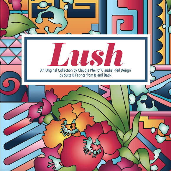 Suite B Fabrics - Lush